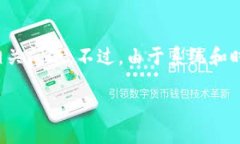 提示:为了满足您的需求,我将展开对于“imTo