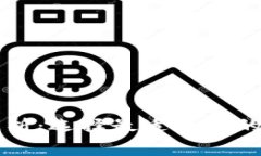 区块链钱包品牌全面解析:选择最适合你的数字