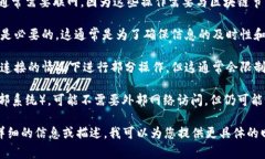 Tokenim是一种基于区块链技术的应用，通常用于处